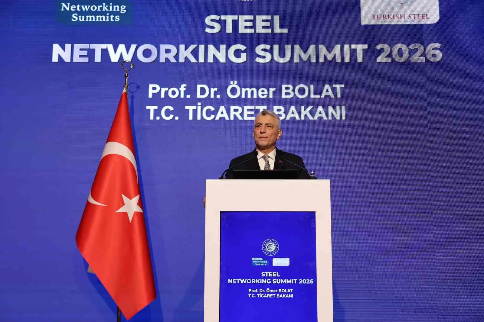TİCARET BAKANI ÖMER BOLAT, ÇELİK İHRACATÇILARI BİRLİĞİ (ÇİB) TARAFINDAN İSTANBUL’DA DÜZENLENEN STEEL NETWORKİNG SUMMİT 2026’YA KATILDI.