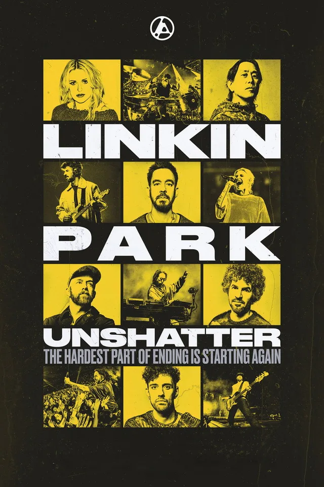 LINKIN PARK: UNSHATTER filminin afişi