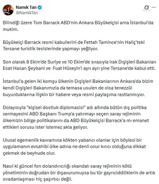 Namık Tan, Tom Barrack’ın İstanbul’daki görüşmelerini eleştirdi — fotoğraf 2